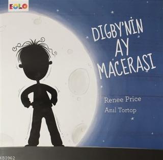 Digby'nin Ay Macerası