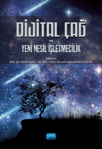 Dijital Çağ ve Yeni Nesil İşletmecilik