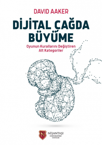 Dijital Çağda Büyüme