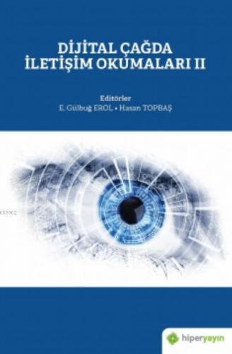 Dijital Çağda İletişim Okumaları II