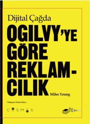 Dijital Çağda Ogilvy'e Göre Reklamcılık