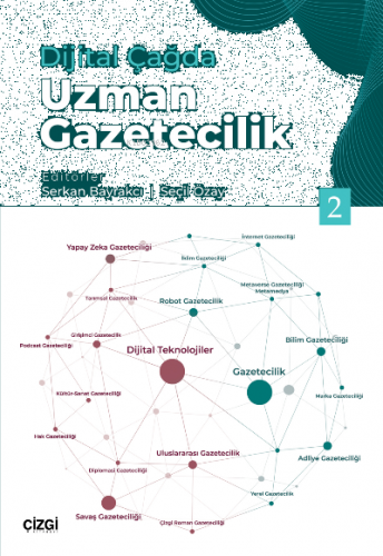 Dijital Çağda Uzman Gazetecilik 2