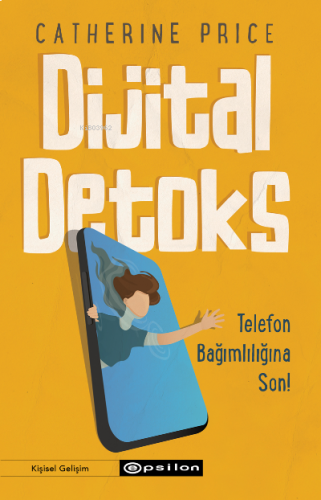 Dijital Detoks Telefon Bağımlılığına Son!