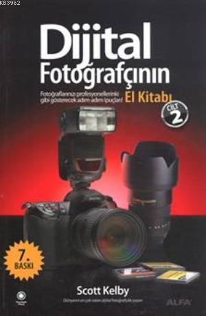 Dijital Fotoğrafçının El Kitabı (2 Cilt)