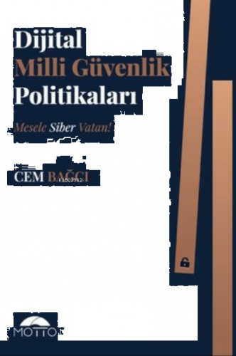 Dijital Milli Güvenlik Politikaları