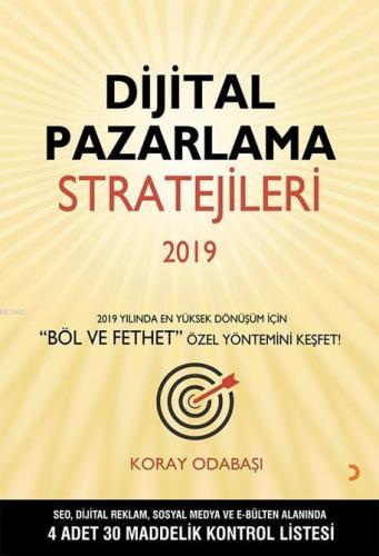 Dijital Pazarlama Stratejileri 2019