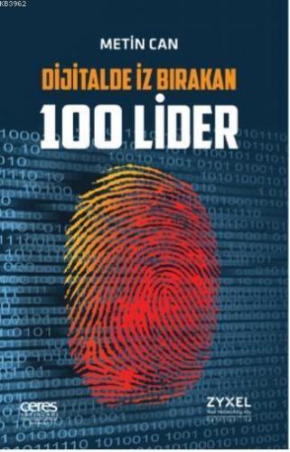 Dijitalde İz Bırakan 100 Lider