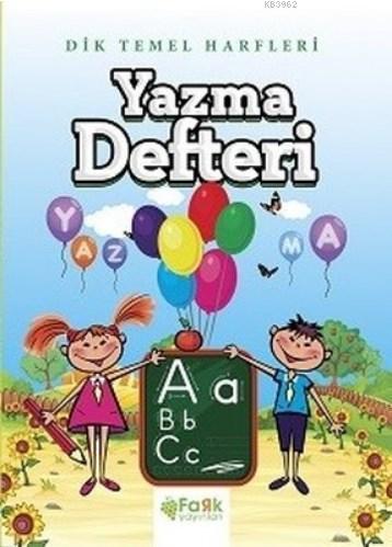 Dik Temel Harfleri Yazma Defteri