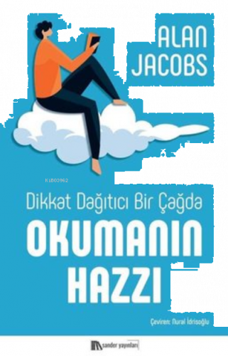 Dikkat Dağıtıcı Bir Çağda Okumanın Hazzı