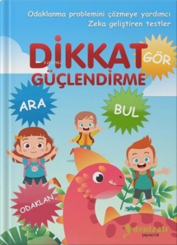 Dikkat Güçlendirme