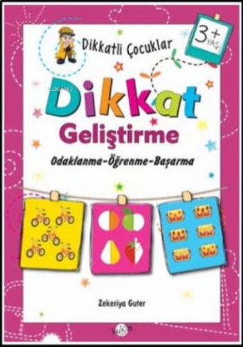 Dikkatli Çocuklar Dikkat Geliştirme