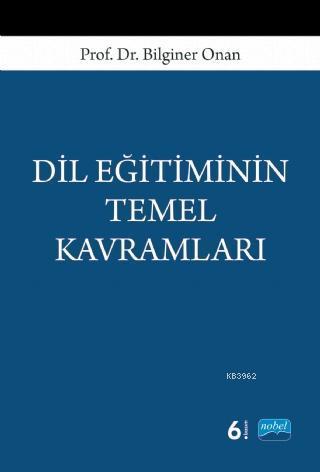 Dil Eğitiminin Temel Kavramları