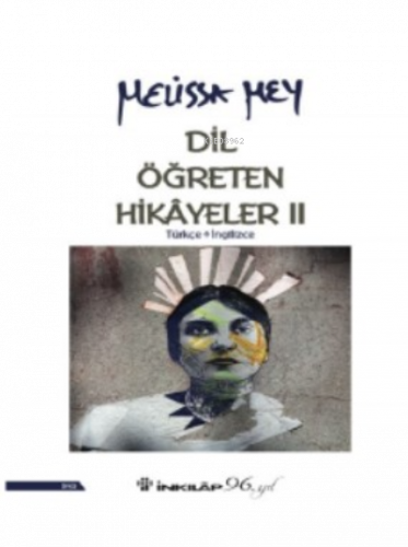 Dil Öğreten Hikayeler - 2 Türkçe - İngilizce