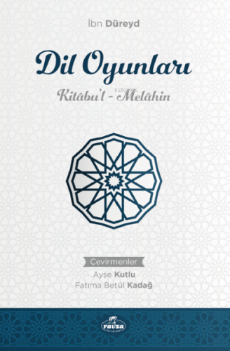 Dil Oyunları Kitabu’l Melahin