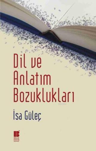 Dil ve Anlatım Bozuklukları