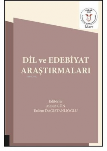 Dil ve Edebiyat Araştırmaları