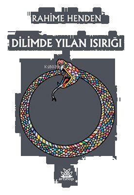 Dilimde Yılan Isırığı