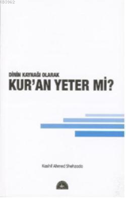 Kur'an Yeter mi?