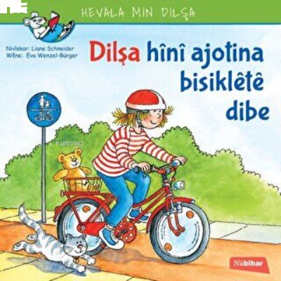 Dilşa Hini Ajotina Biskilete Bibe