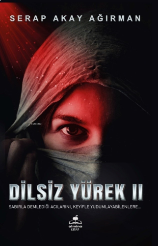 Dilsiz Yürek 2