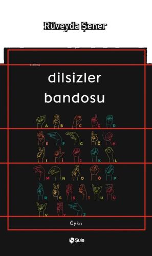 Dilsizler Bandosu