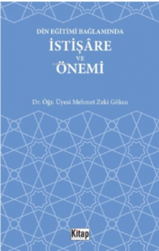 Din Eğitimi Bağlamında İstişare Ve Önemi