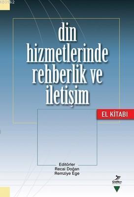 Din Hizmetlerinde Rehberlik ve İletişim El Kitabı