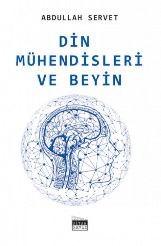 Din Mühendisleri ve Beyin