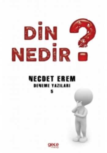 Din Nedir ?