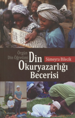 Din Okuryazarlığı Becerisi ;Örgün Din Öğretimi ve