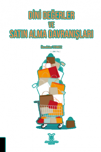 Dini Değerler ve Satın Alma Davranışları