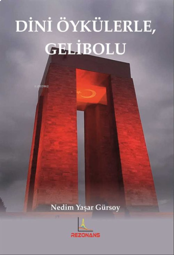 Dini Öykülerle Gelibolu