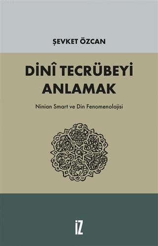 Dini Tecrübeyi Anlamak