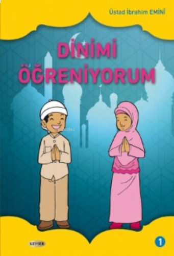 Dinimi Öğreniyorum C. 1