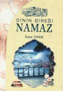 Dinin Direği Namaz