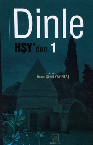 Dinle Hşy'den 1