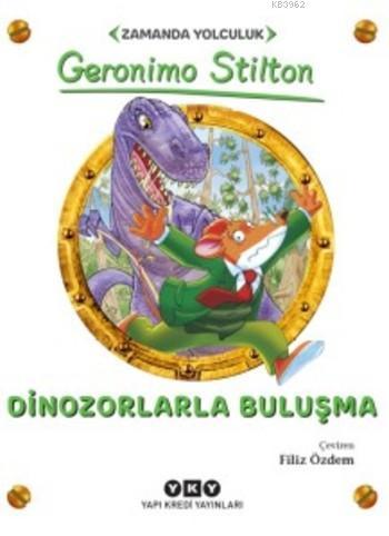 Dinozorlarla Buluşma; Zamanda Yolculuk