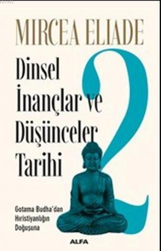 Dinsel İnançlar ve Düşünceler Tarihi 2