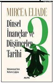 Dinsel İnançlar ve Düşünceler Tarihi 3