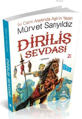 Diriliş Sevdası