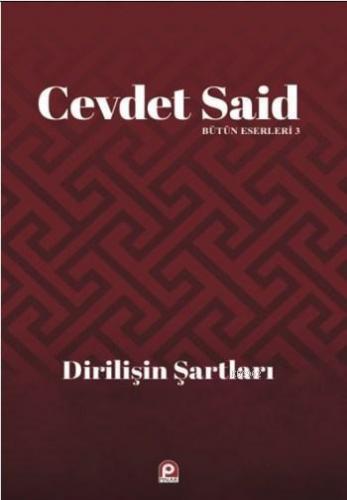 Dirilişin Şartları