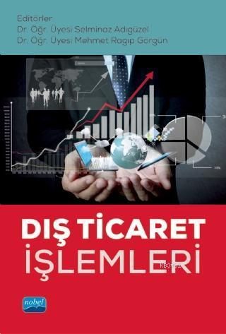 Dış Ticaret İşlemleri