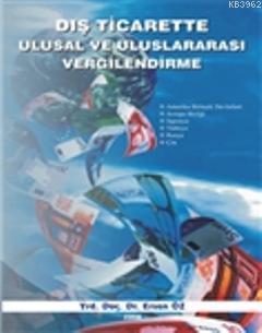 Dış Ticarette Ulusal ve Uluslararası Vergilendirme