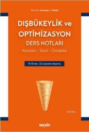 Dışbükeylik ve Optimizasyon Ders Notları