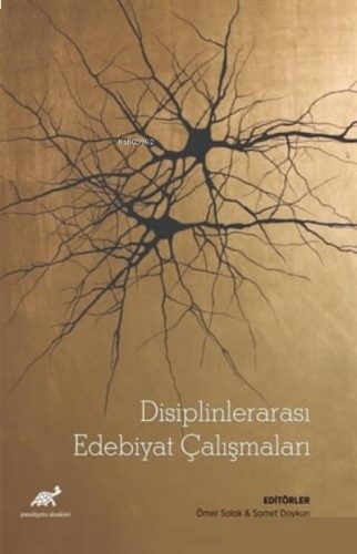 Disiplinlerarası Edebiyat Çalışmaları