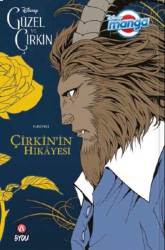 Disney Manga Güzel ve Çirkin - Çirkin'in Hikayesi