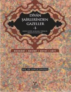 Divan Şairlerinden Gazeller I