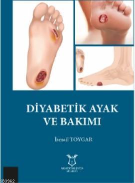 Diyabetik Ayak ve Bakımı