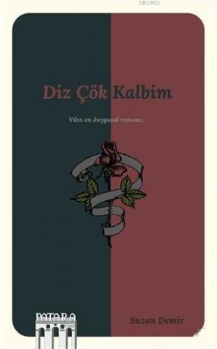 Diz Çök Kalbim