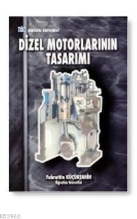 Dizel Motorların Tasarımı